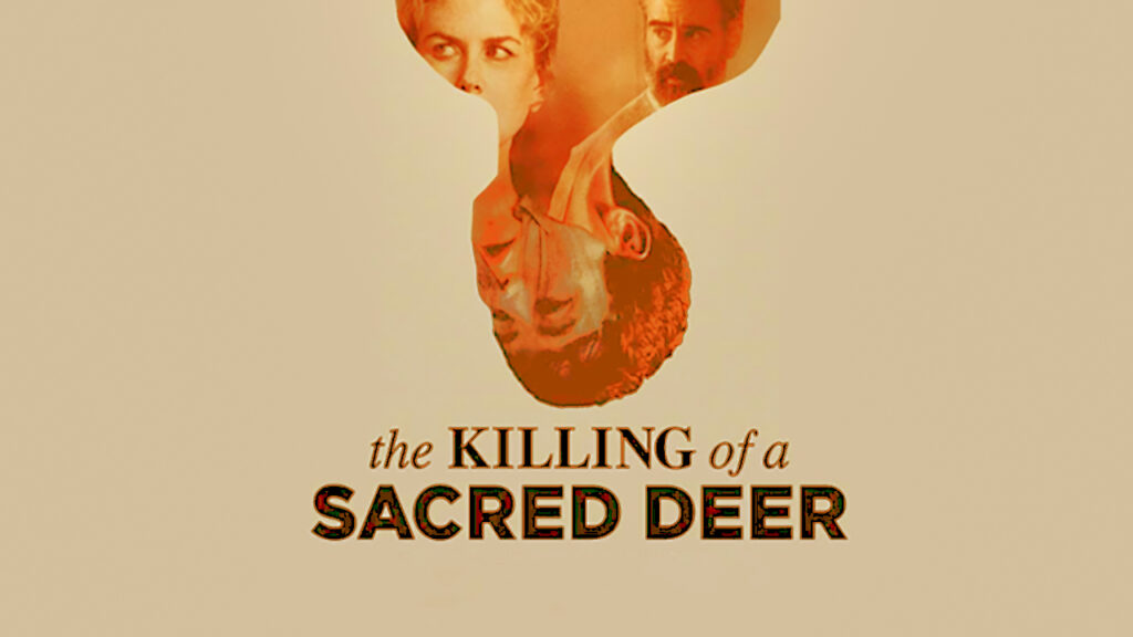 The Killing Of A Sacred Deer